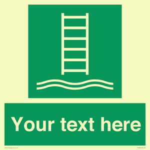 Custom sign safe condition Embarkation ladder